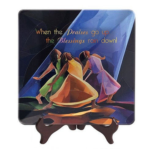 <h1>When Praises Go Up - Glass Plate</h1>
