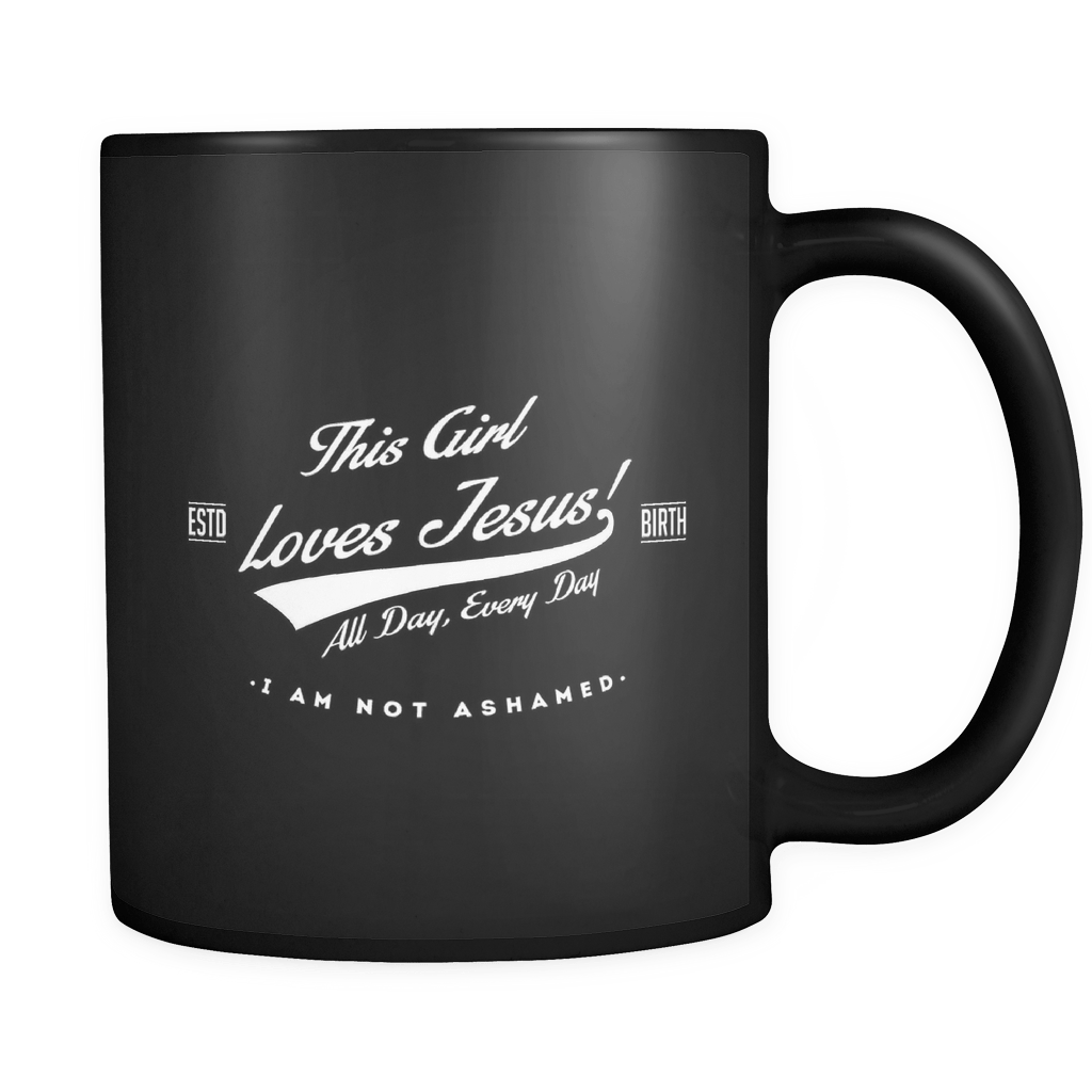 <h1>This Girl Loves Jesus Mug - 11 oz</h1>
