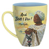 And Still I Rise Maya Angelou Mug - 15 oz - The Humble Butterfly